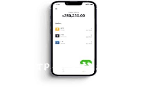 如何使用TP钱包轻松连接DApp