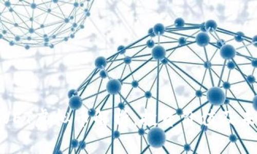 全球热门的VET虚拟币解析：投资价值及未来发展趋势