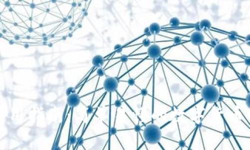 TP钱包使用指南:简单易懂的数字货币管理工具